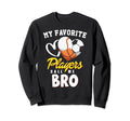 My Favorite Players Baseball Sweatshirt - Aesthetic Graphic Men Women - T-Shirt, Sweatshirt, Hoodie