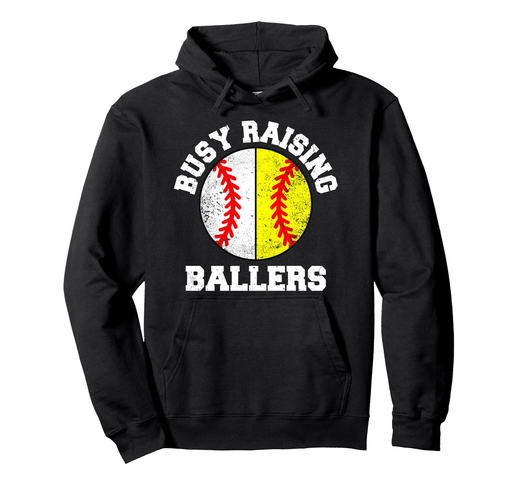 Busy Raising Ballers Funny Hoodie - Casual Everyday Wear for Adults - T-Shirt, Sweatshirt, Hoodie