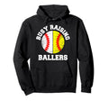 Busy Raising Ballers Funny Hoodie - Casual Everyday Wear for Adults - T-Shirt, Sweatshirt, Hoodie