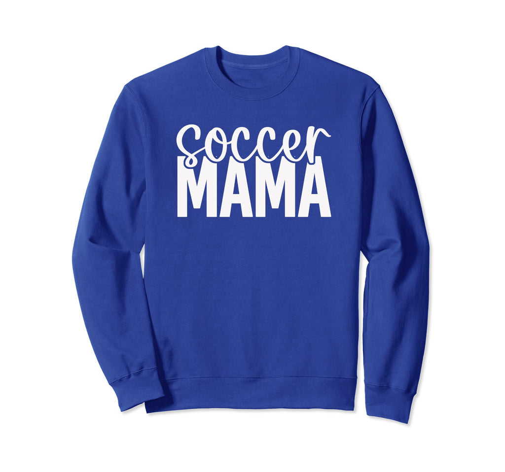 Soccer Mama Royal Blue Sweatshirt - Novelty Apparel Men Women - T-Shirt, Sweatshirt, Hoodie