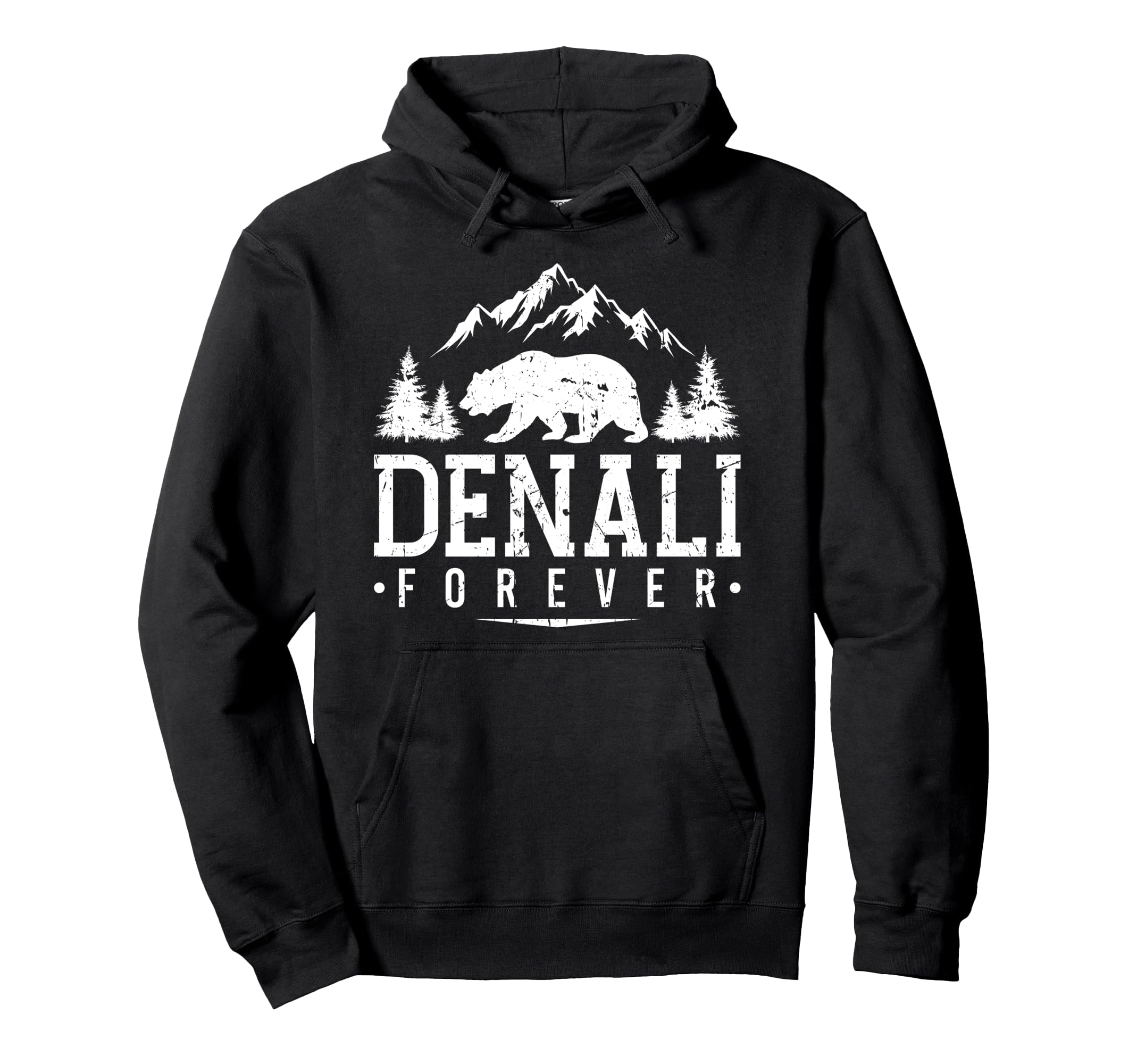 Forever Denali Alaska National Park Hoodie - Novelty Apparel Unisex - T-Shirt, Sweatshirt, Hoodie