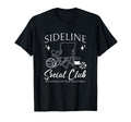 Sideline Social Club Volleyball Mom T-Shirt - Fun Novelty Design Unisex - T-Shirt, Sweatshirt, Hoodie