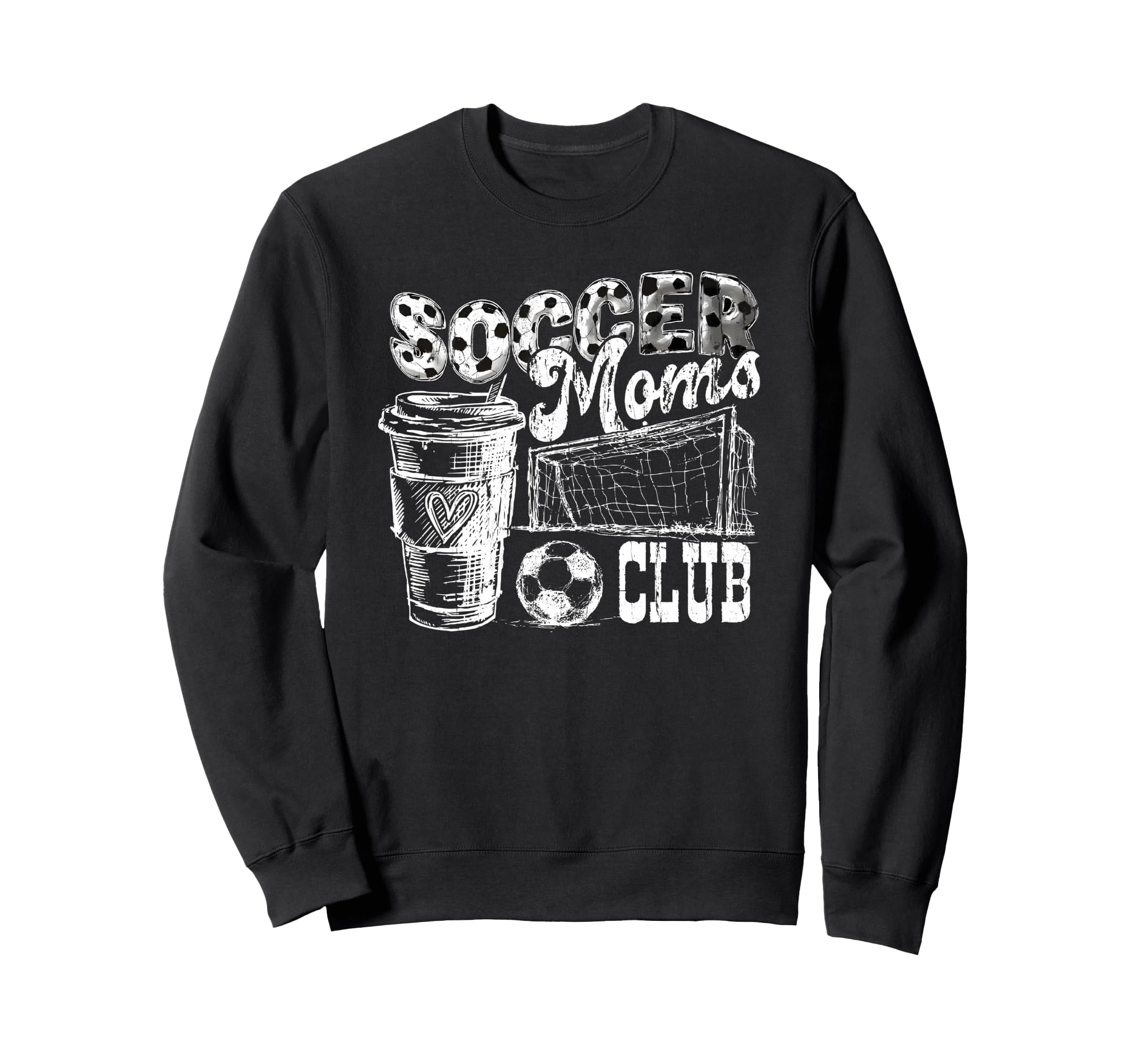 Soccer Moms Club Livin That Soccer Sweatshirt - Streetwear Style Unisex - T-Shirt, Sweatshirt, Hoodie