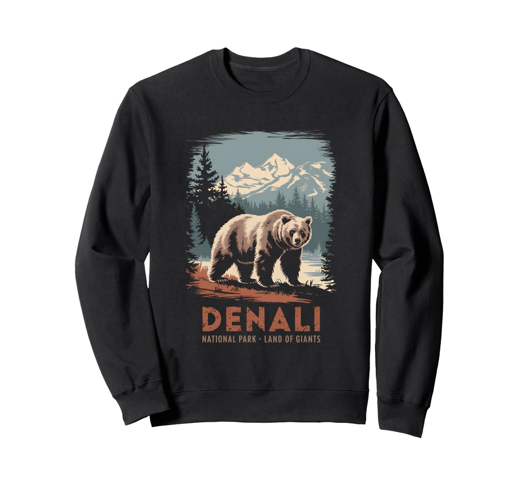 Denali National Park Grizzly Sweatshirt - Casual Everyday Wear Men Women - T-Shirt, Sweatshirt, Hoodie