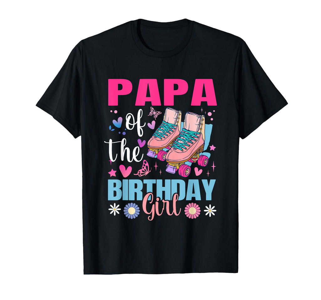 Papa Birthday Rolling Skate Bday T-Shirt - Casual Everyday Wear for Adults - T-Shirt, Sweatshirt, Hoodie