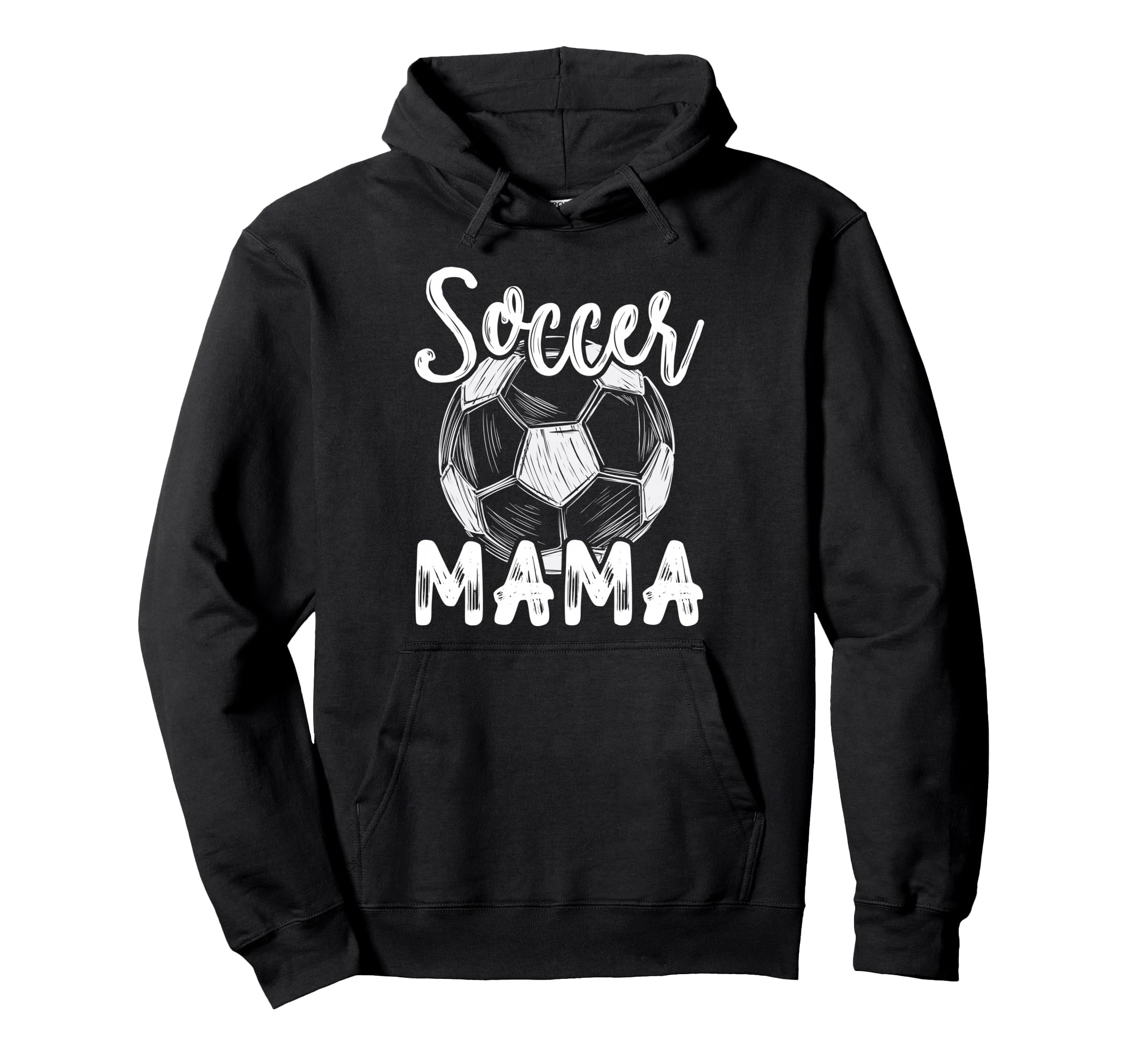 Soccer Mama Family Matching Team Hoodie - Fun Novelty Design Men Women - T-Shirt, Sweatshirt, Hoodie