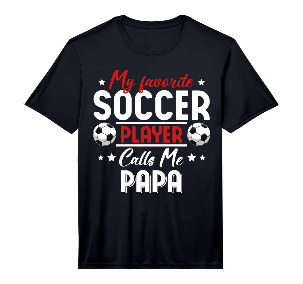 Mens My Favorite Soccer Player Calls Me T-Shirt - Graphic Print Unisex - T-Shirt, Sweatshirt, Hoodie