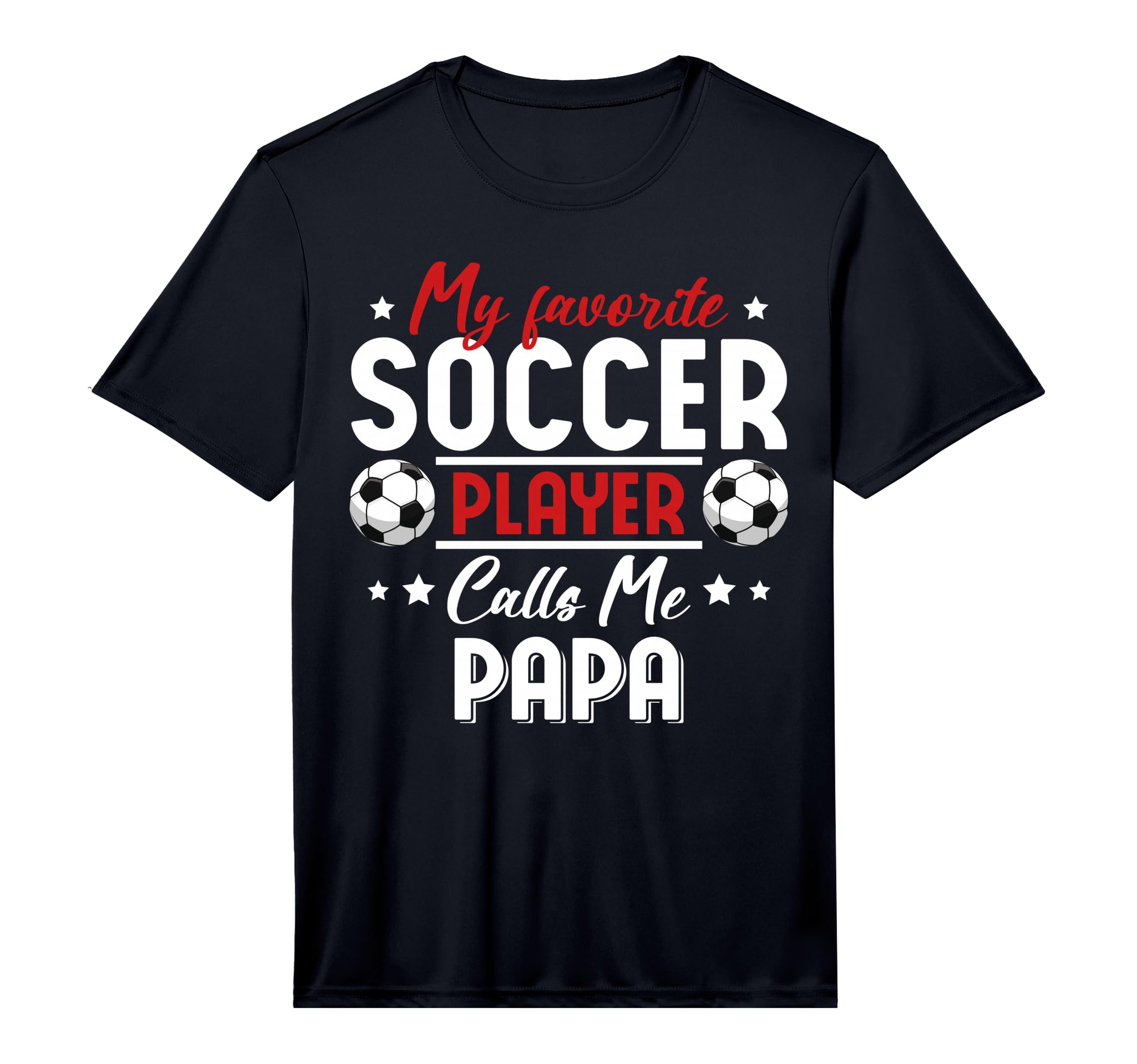 Mens My Favorite Soccer Player Calls Me T-Shirt - Graphic Print Unisex - T-Shirt, Sweatshirt, Hoodie