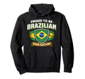 Proud To Be Brazilian 2026 Brazil Soccer Hoodie - Trendy Graphic for Adults - T-Shirt, Sweatshirt, Hoodie