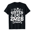 Proud Sister 2026 Senior Soccer Ball T-Shirt - Streetwear Style for Adults - T-Shirt, Sweatshirt, Hoodie