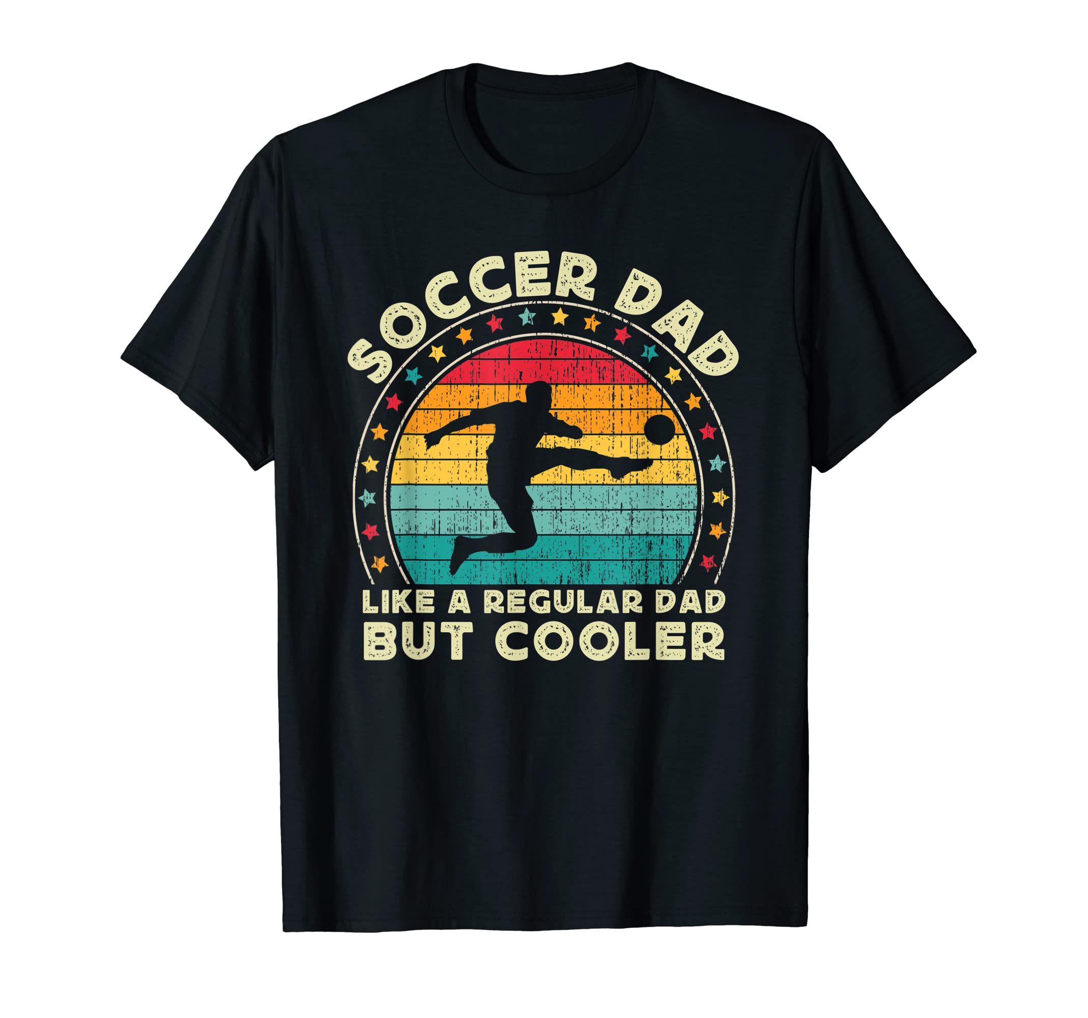 Mens Funny Proud Soccer Dad Daddy T-Shirt - Trendy Graphic for Adults - T-Shirt, Sweatshirt, Hoodie