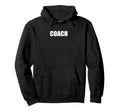 Coach Hoodie - Trendy Graphic Men Women - T-Shirt, Sweatshirt, Hoodie