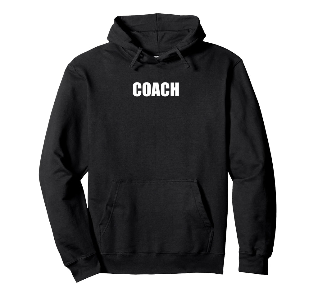 Coach Hoodie - Novelty Apparel Men Women - T-Shirt, Sweatshirt, Hoodie