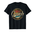 Coach Gifts Funny Job Accessoires Sweatshirt - Fun Novelty Design Unisex - T-Shirt, Sweatshirt, Hoodie