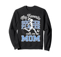 Soccer Mama Favorite Soccer Player Sweatshirt - Fun Novelty Design Unisex - T-Shirt, Sweatshirt, Hoodie