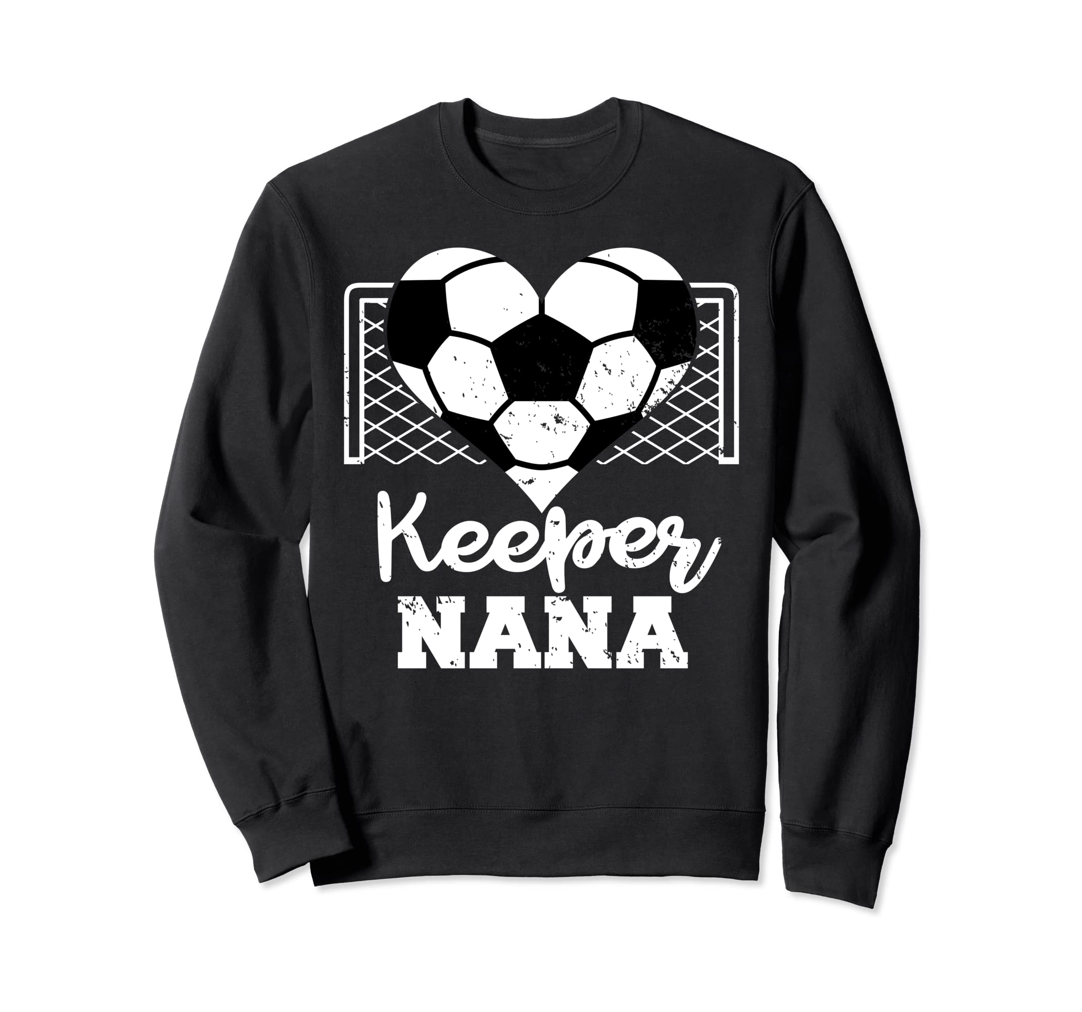 Keeper Nana Funny Soccer Goalkeeper Sweatshirt - Custom Art Print Unisex - T-Shirt, Sweatshirt, Hoodie