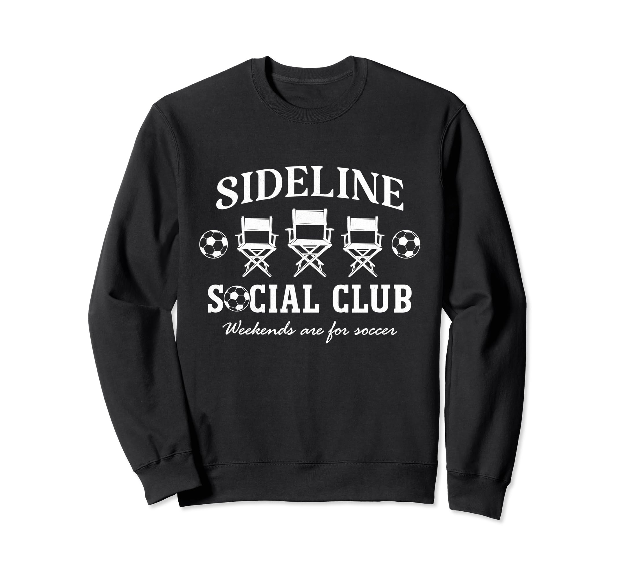 Sideline Social Club Soccer Mom Dad Sweatshirt - Graphic Print for Adults - T-Shirt, Sweatshirt, Hoodie