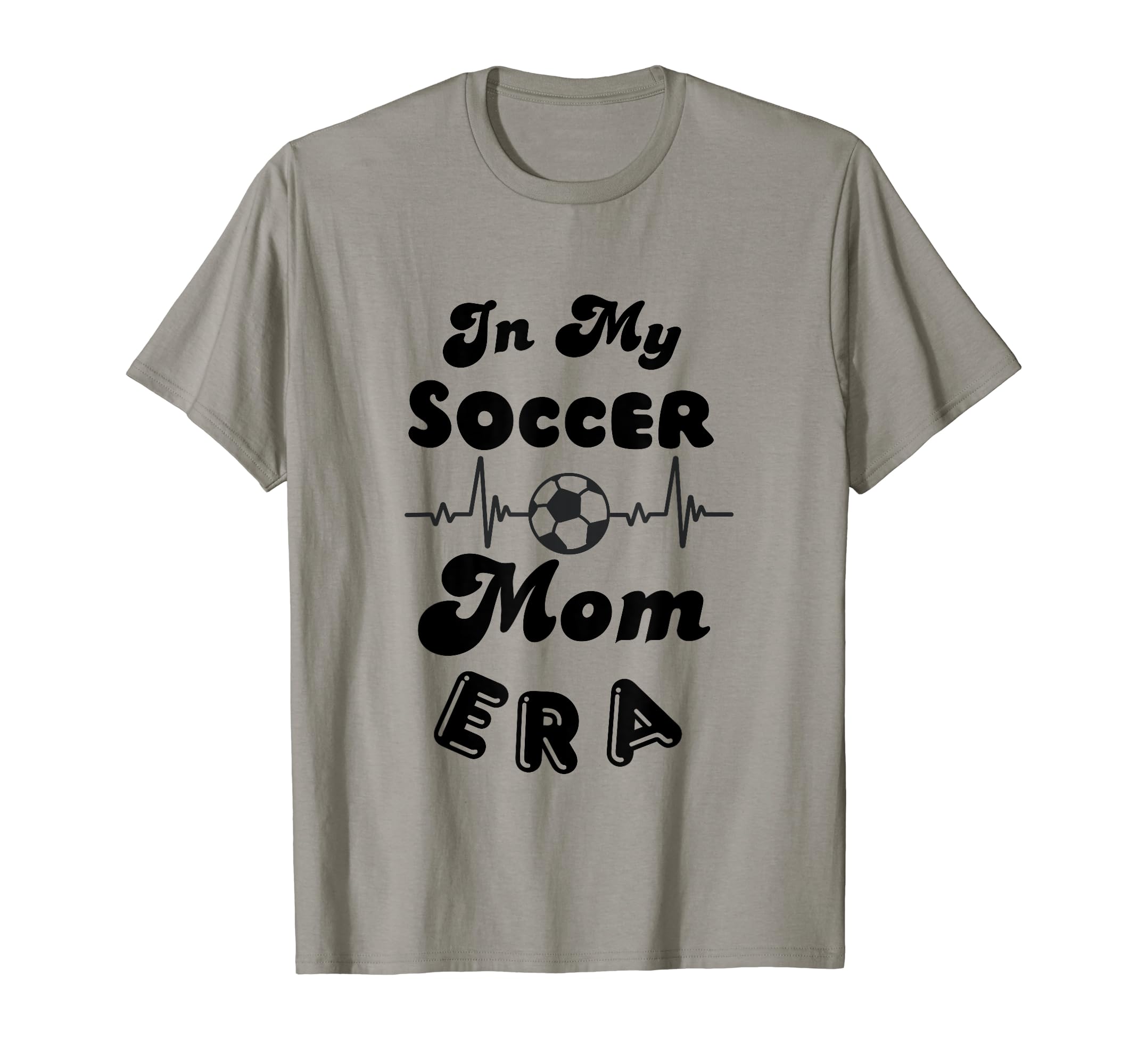 My Soccer Mom Era Funny Soccer Mom T-Shirt - Trendy Graphic Unisex - T-Shirt, Sweatshirt, Hoodie