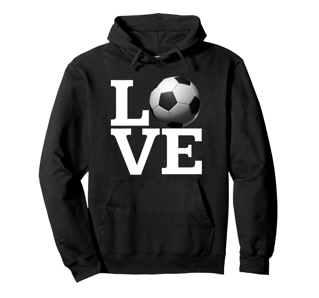 Love Soccer Fans Casual Wear Fans Hoodie - Aesthetic Graphic for Adults - T-Shirt, Sweatshirt, Hoodie