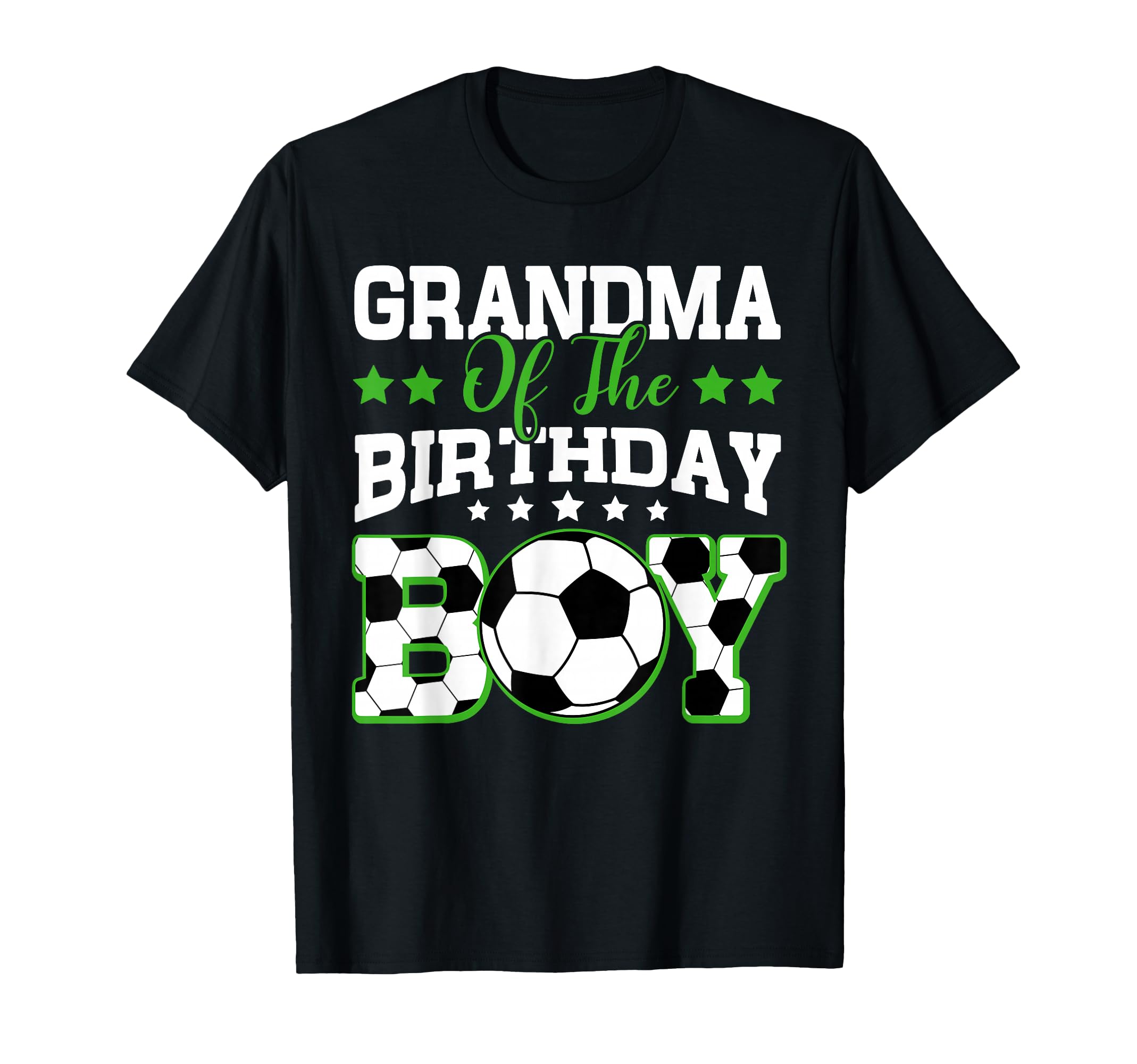 Grandma Birthday Soccer Family T-Shirt - Novelty Apparel for Adults - T-Shirt, Sweatshirt, Hoodie