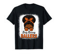 Busy Raising Ballers Basketball Mom Messy T-Shirt - Unique Graphic Unisex - T-Shirt, Sweatshirt, Hoodie