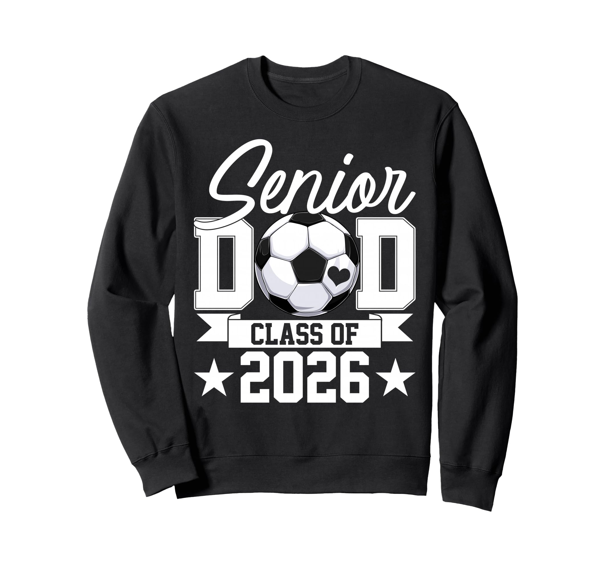 Senior Dad Class 2026 Graduate Sweatshirt - Casual Everyday Wear Unisex - T-Shirt, Sweatshirt, Hoodie