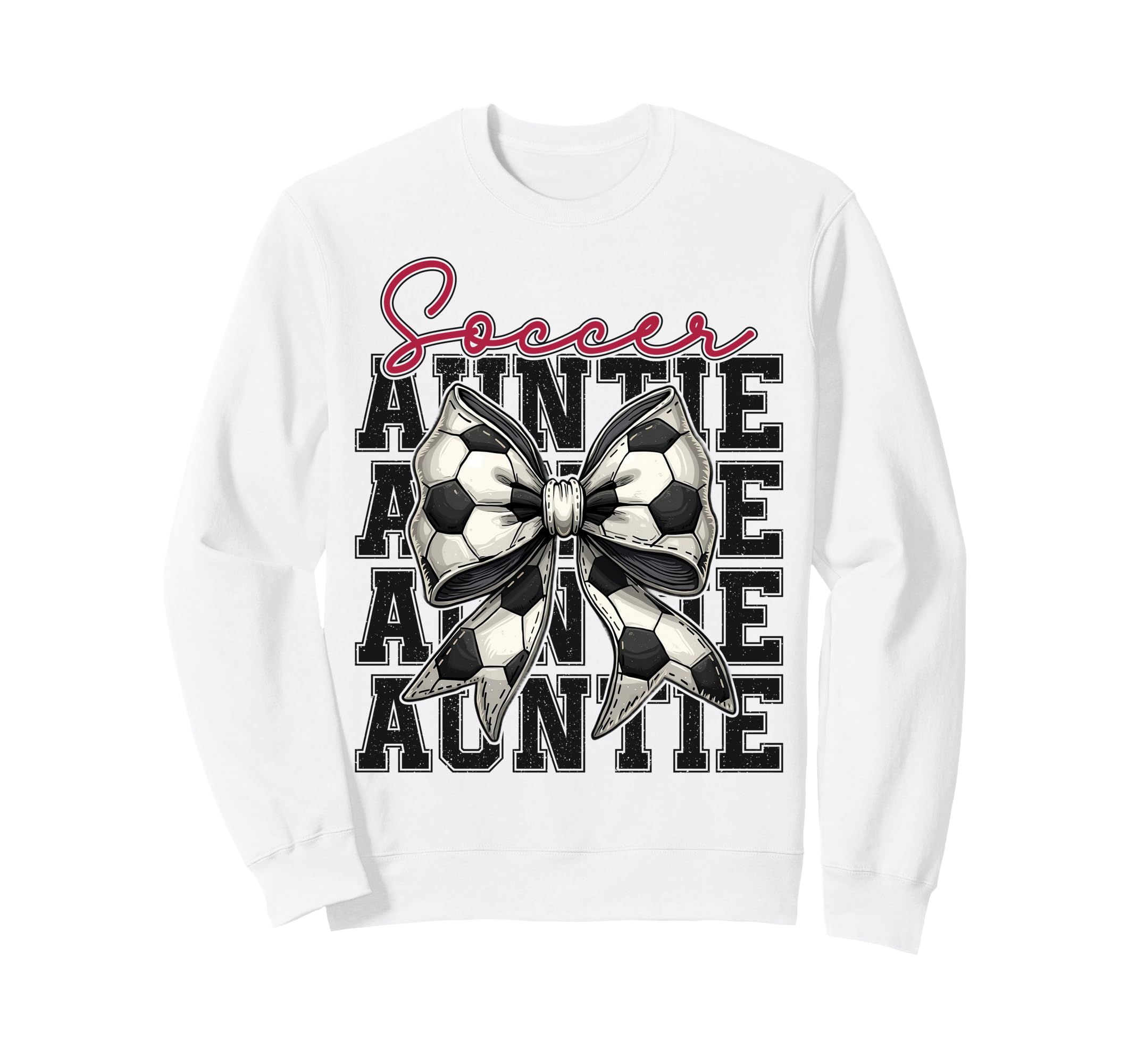 Soccer Auntie Funny Coquette Bow Sweatshirt - Casual Everyday Wear Unisex - T-Shirt, Sweatshirt, Hoodie