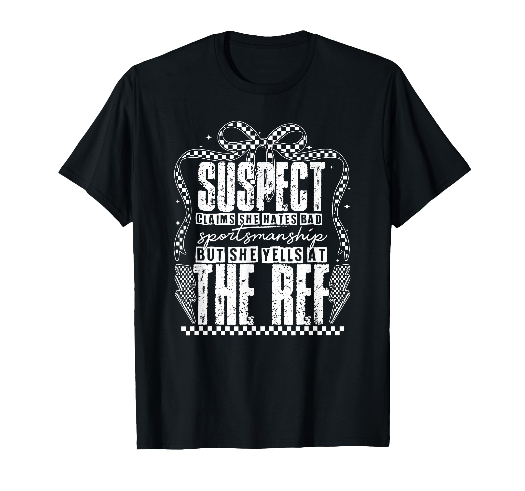 Suspect Claims But She Yells Ref T-Shirt - Minimalist Print Unisex - T-Shirt, Sweatshirt, Hoodie