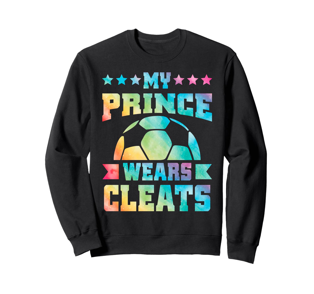 My Prince Wears Cleats Soccer Player Sweatshirt - Minimalist Print Unisex - T-Shirt, Sweatshirt, Hoodie