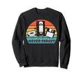 Never Forget Cassette Tape Vhs Sweatshirt - Streetwear Style for Adults - T-Shirt, Sweatshirt, Hoodie