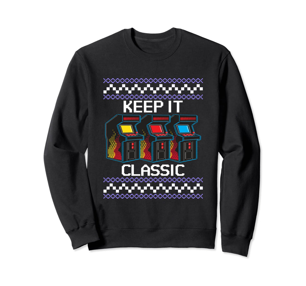 Keep It Arcade Video Game Console Gamer Sweatshirt - Graphic Print Unisex - T-Shirt, Sweatshirt, Hoodie