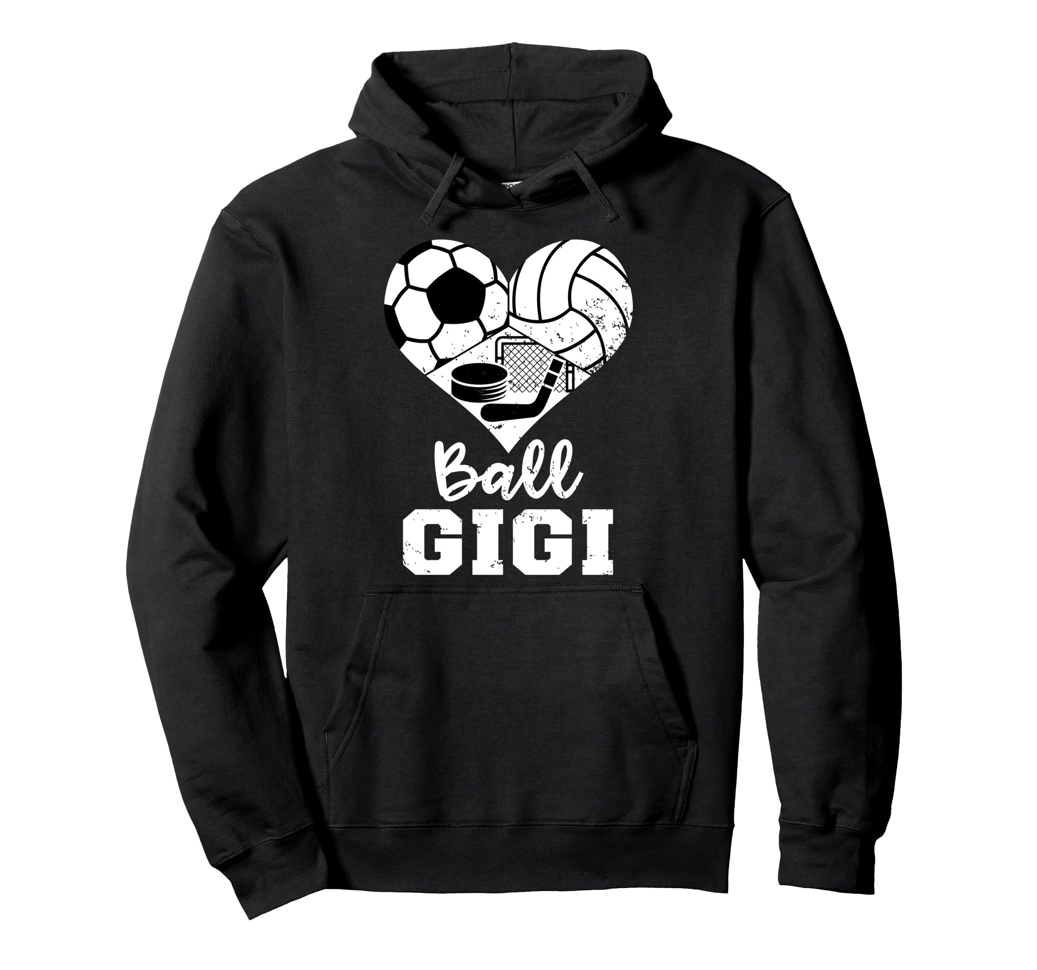 Ball Gigi Funny Soccer Volleyball Hockey Hoodie - Streetwear Style Unisex - T-Shirt, Sweatshirt, Hoodie