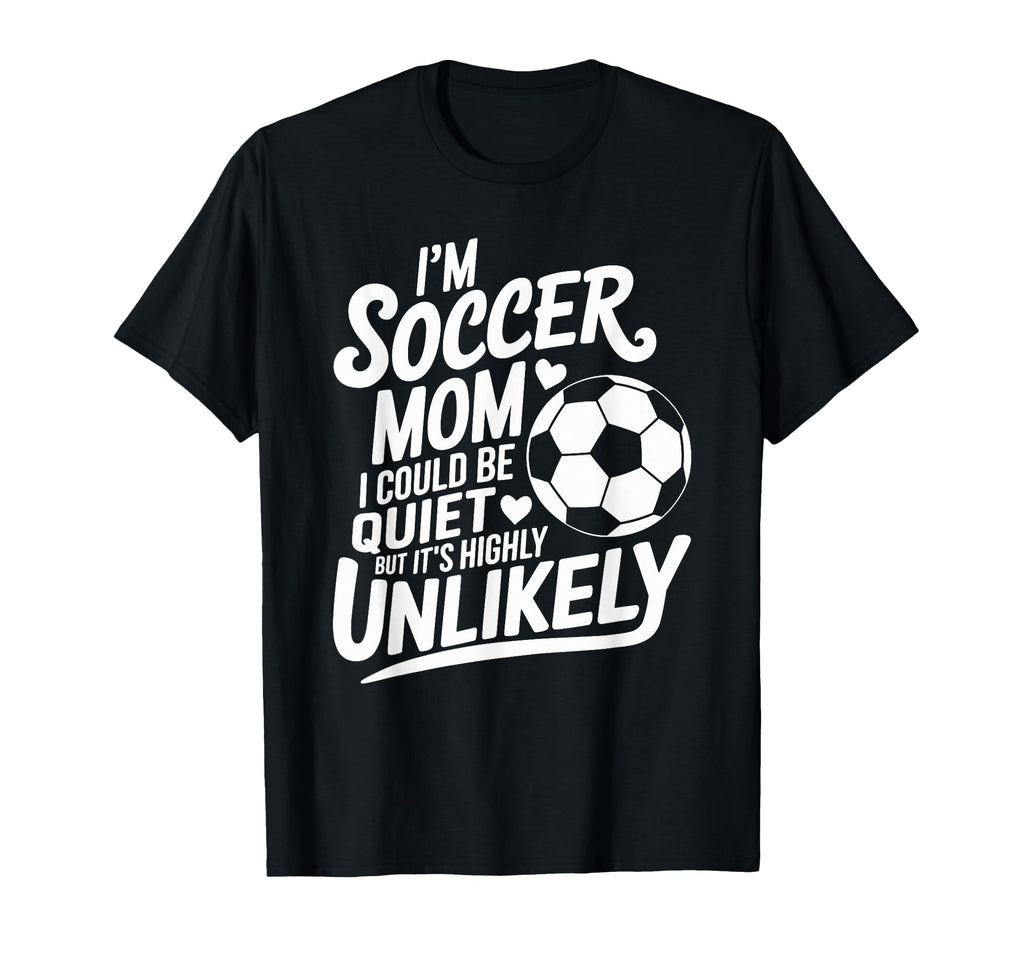 Goalkeeper Player Lover Im Soccer Mom I T-Shirt - Custom Art Print Unisex - T-Shirt, Sweatshirt, Hoodie