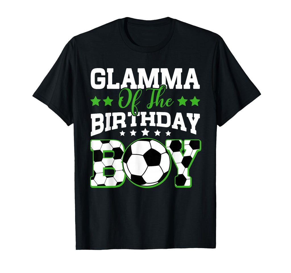 Glamma Birthday Soccer Family Matching T-Shirt - Unique Graphic Unisex - T-Shirt, Sweatshirt, Hoodie