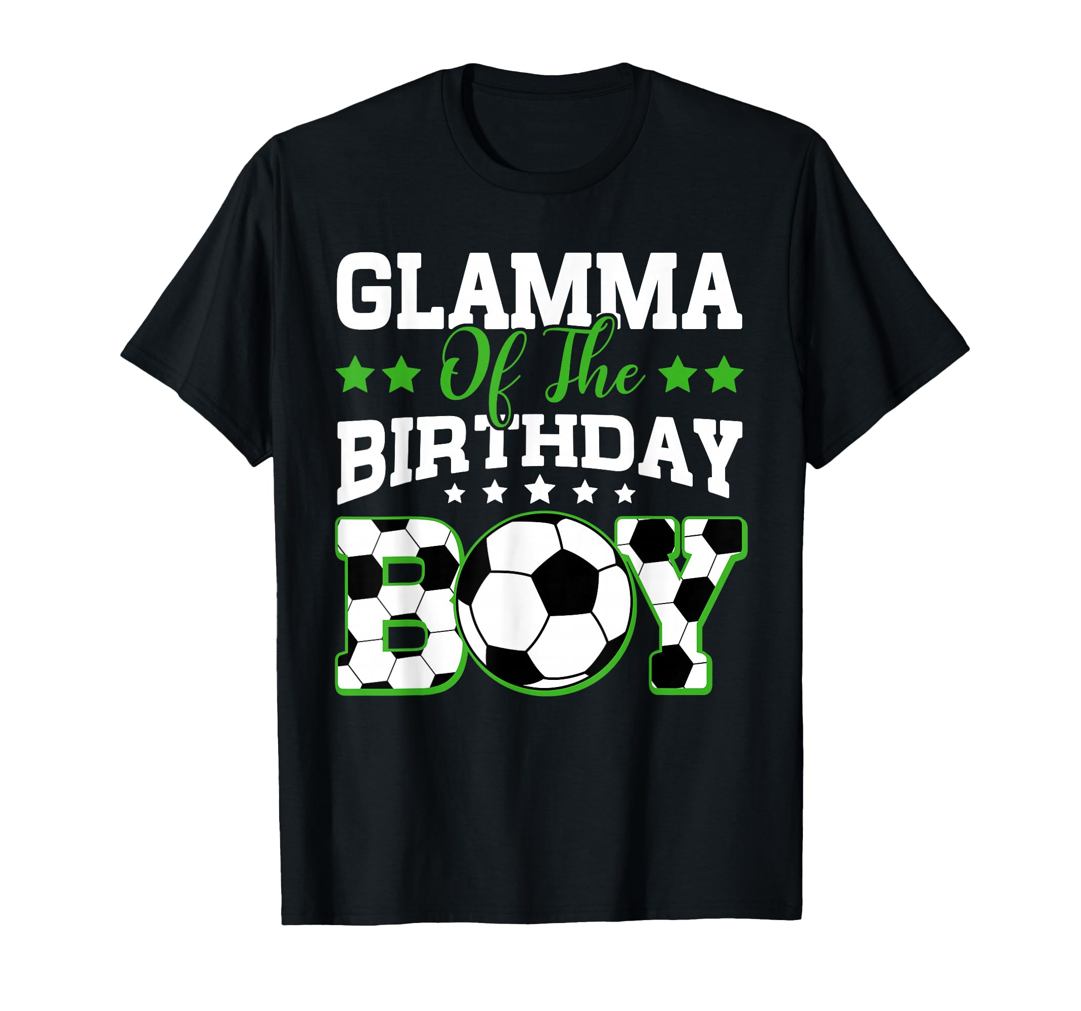 Glamma Birthday Soccer Family Matching T-Shirt - Unique Graphic Unisex - T-Shirt, Sweatshirt, Hoodie