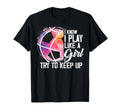 I Know I Play Like Try To Keep Up Funny T-Shirt - Minimalist Print Unisex - T-Shirt, Sweatshirt, Hoodie