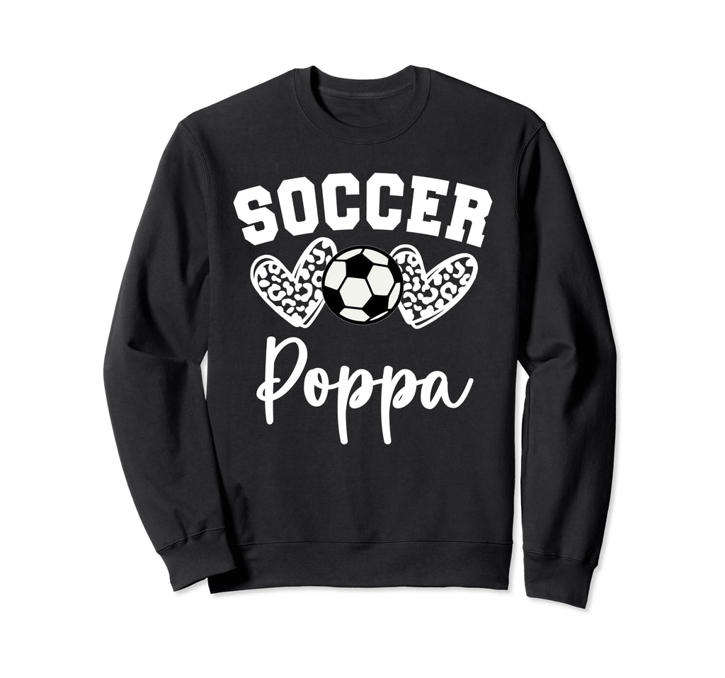 Soccer Poppa Matching Family Sweatshirt - Fun Novelty Design for Adults - T-Shirt, Sweatshirt, Hoodie