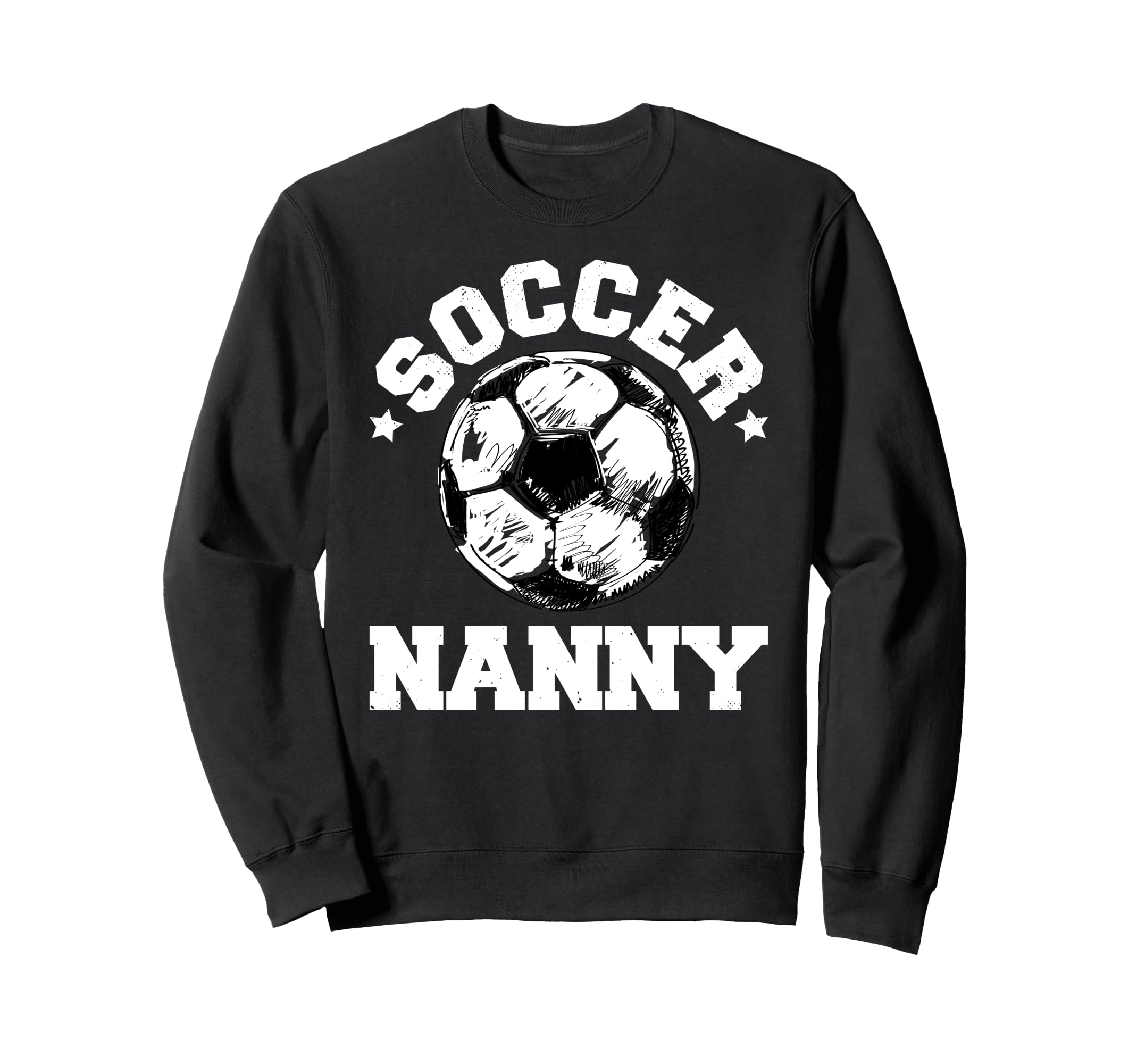 Soccer Nanny Soccer Ball Sweatshirt - Aesthetic Graphic for Adults - T-Shirt, Sweatshirt, Hoodie
