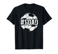 1 Dad Soccer Dad Soccer Player Dad T-Shirt - Aesthetic Graphic for Adults - T-Shirt, Sweatshirt, Hoodie