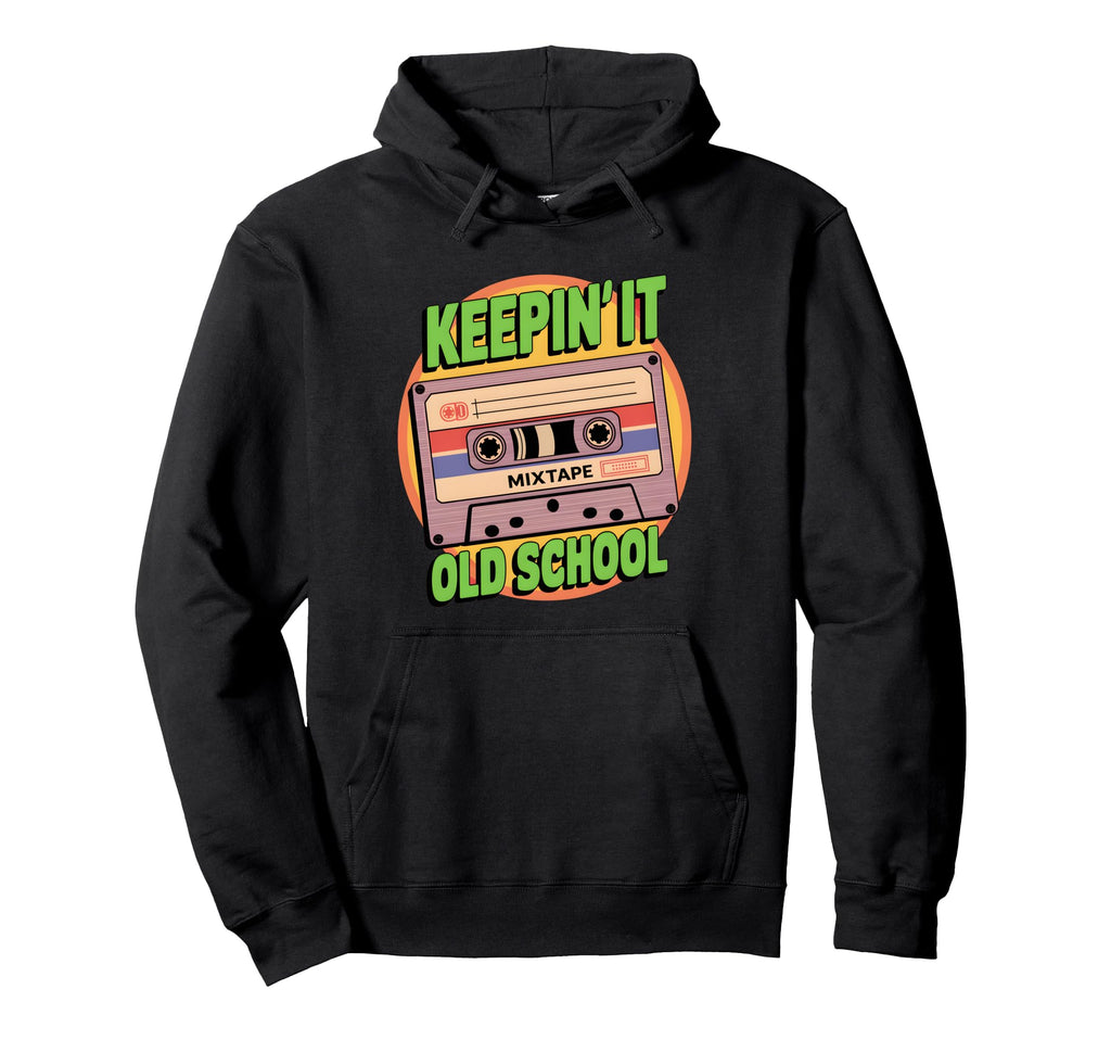 Old School Hip Hop 80S 90S Hoodie - Casual Everyday Wear Men Women - T-Shirt, Sweatshirt, Hoodie