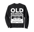 Old School Hip Hop Cassette Tape Sweatshirt - Streetwear Style for Adults - T-Shirt, Sweatshirt, Hoodie