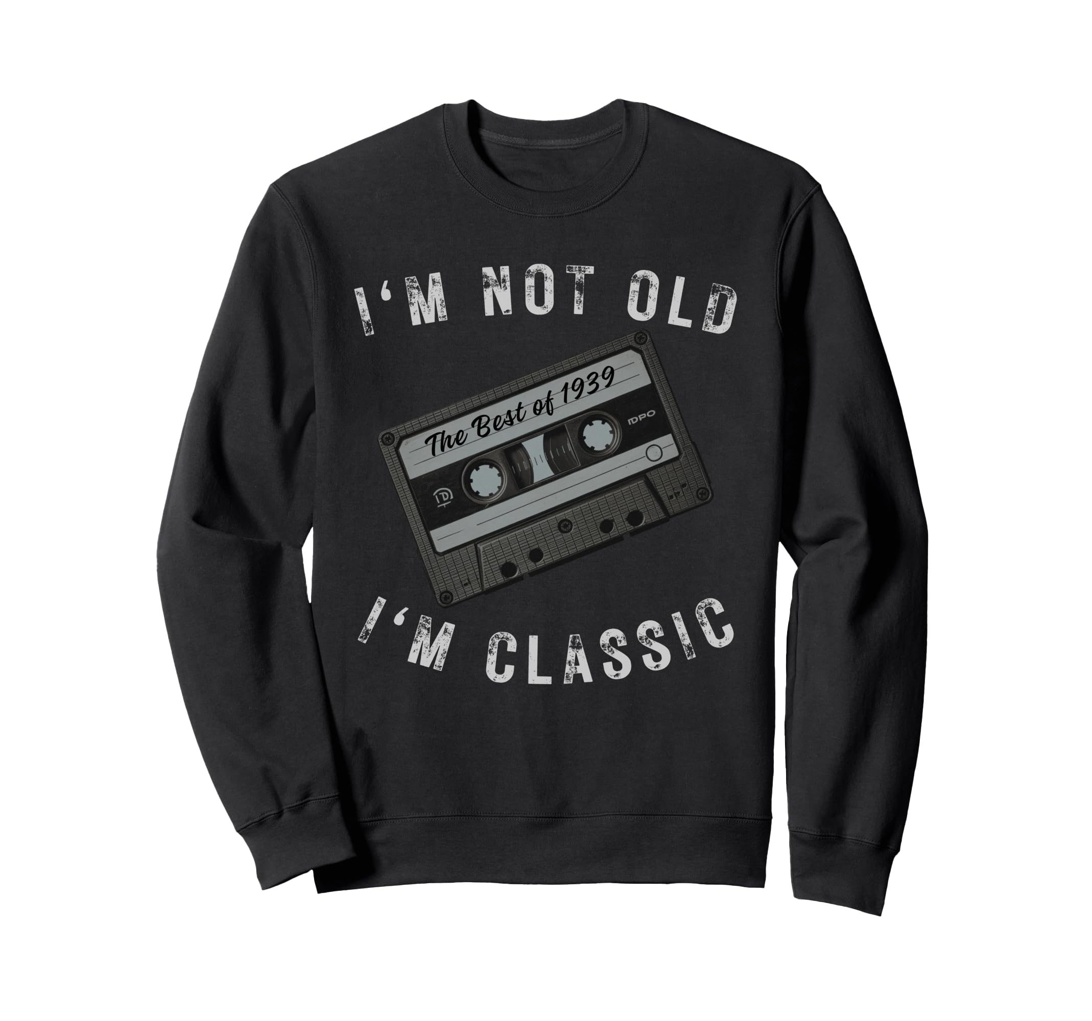 Best 1939 Funny Birthday Cassette Sweatshirt - Minimalist Print for Adults - T-Shirt, Sweatshirt, Hoodie