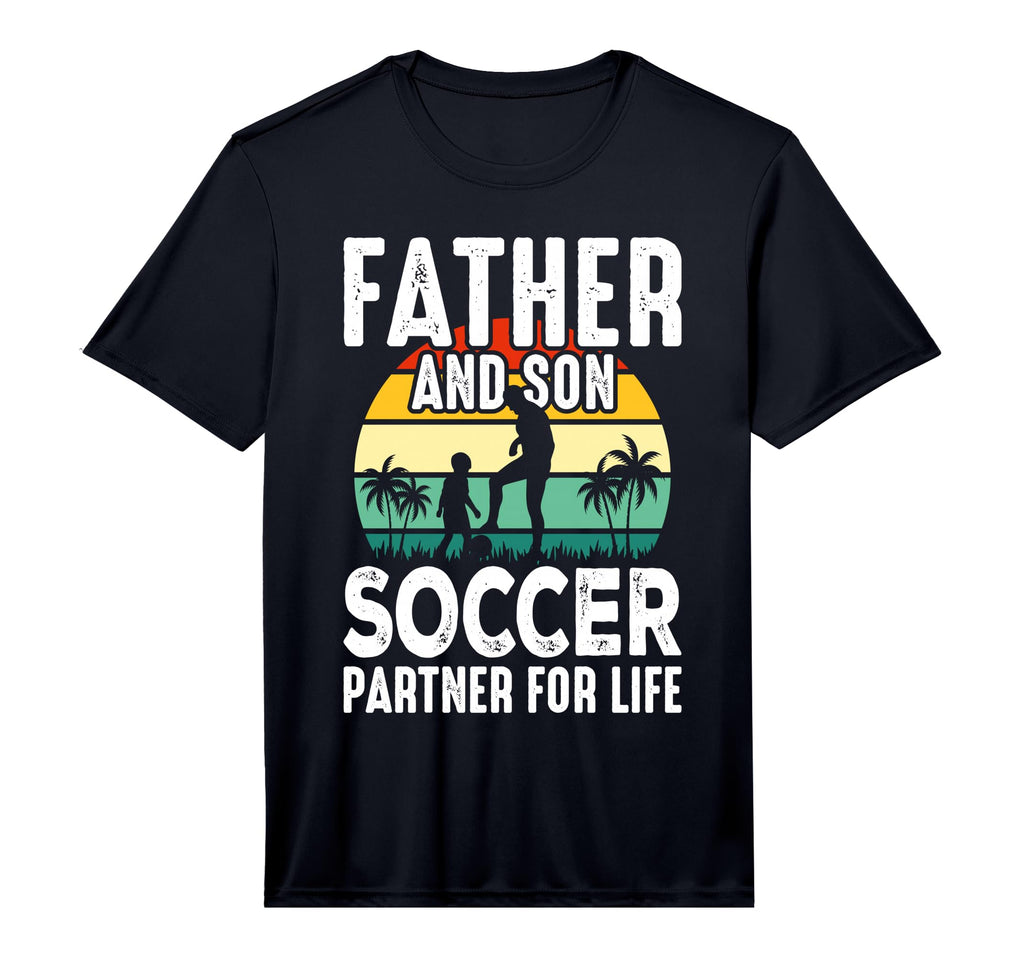 Dad And Son Soccer Partners Life T-Shirt - Fun Novelty Design Men Women - T-Shirt, Sweatshirt, Hoodie