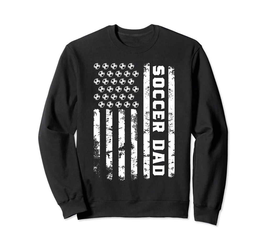 Soccer Dad Us Flag Soccer Lovers Sweatshirt - Aesthetic Graphic for Adults - T-Shirt, Sweatshirt, Hoodie