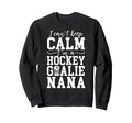 Im Hockey Goalie Nana Ice Hockey Sweatshirt - Novelty Apparel for Adults - T-Shirt, Sweatshirt, Hoodie