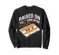 Raised Old School Hip Hop Sweatshirt - Aesthetic Graphic Men Women - T-Shirt, Sweatshirt, Hoodie