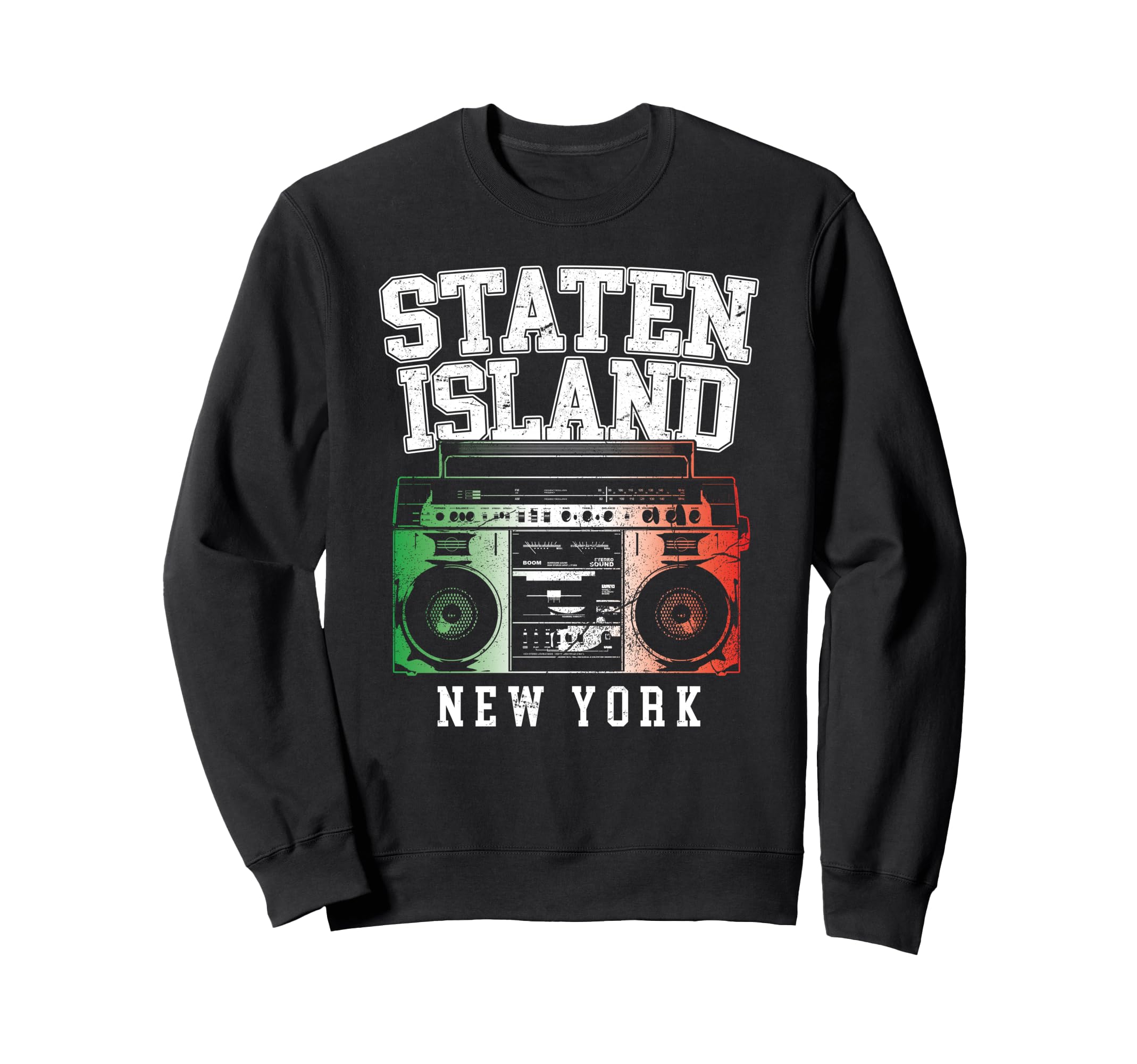 Staten Island New York Nyc Boombox Sweatshirt - Aesthetic Graphic Unisex - T-Shirt, Sweatshirt, Hoodie