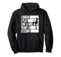 I Know I Play Like Want Lesson Soccer Hoodie - Fun Novelty Design Men Women - T-Shirt, Sweatshirt, Hoodie
