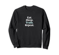 Eat Sleep Train Repeat Sport Athlete Sweatshirt - Graphic Print for Adults - T-Shirt, Sweatshirt, Hoodie