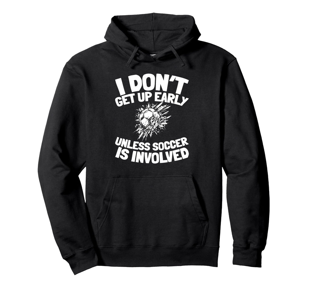 Soccer Player Sports Team Soccer Hoodie - Trendy Graphic Unisex - T-Shirt, Sweatshirt, Hoodie